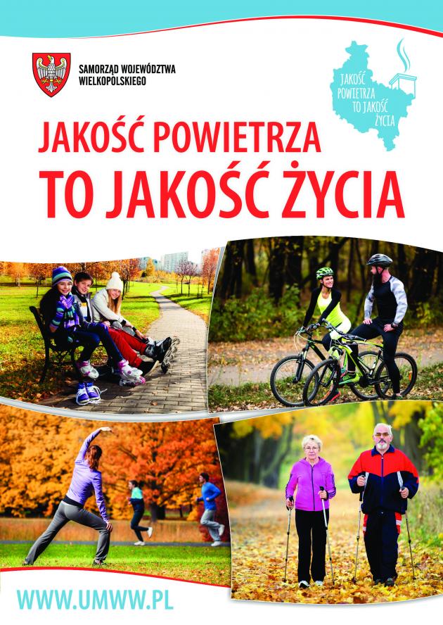 Plakat z logo Samorządu Województwa Wielkopolskiego. Strona podzielona na 4 obrazki. Na każdym ludzie w różnym wieku spędzający czas na świeżym powietrzu. 